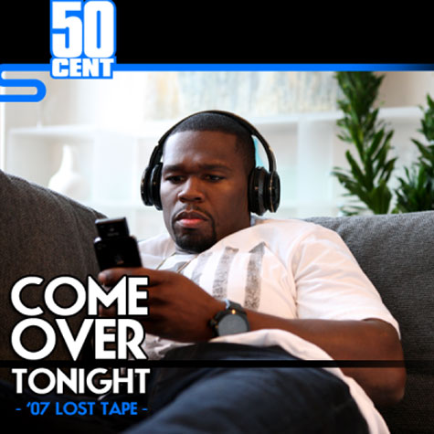 50 Cent - Come Over Tonight