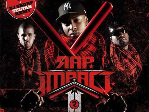 Sultan - Rap impact 2010 feat Sofiane Still Red K Fresh Kayline et B.O Digital
