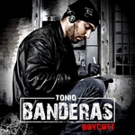 Tonio Banderas - BOYCOTT