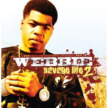 Webbie - SAVAGE LIFE 2