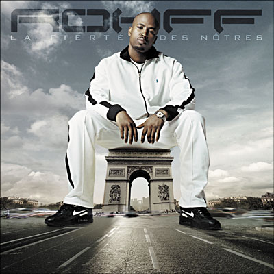 Rohff - LA FIERTE DES NOTRES