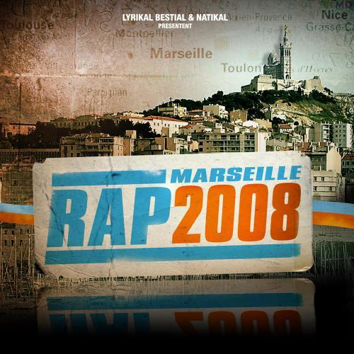 COMPIL - MARSEILLE RAP 2008