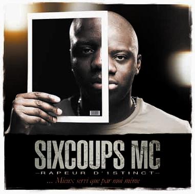 Six Coups MC - MIEUX SERVI QUE PAR MOI MEME