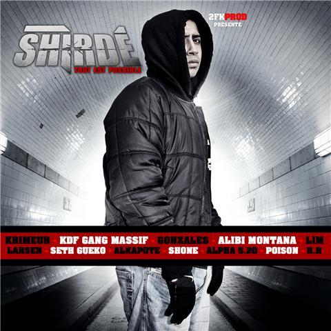 Shirde - TOUT EST POSSIBLE (EP)