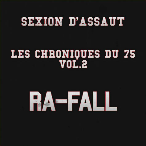 Sexion d Assaut - Ra-Fall
