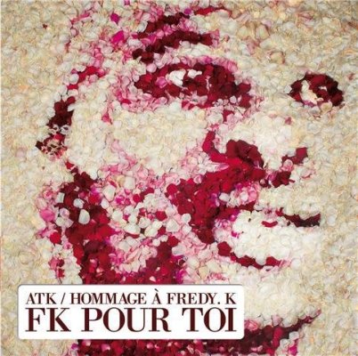 ATK - HOMMAGE A FREDY K