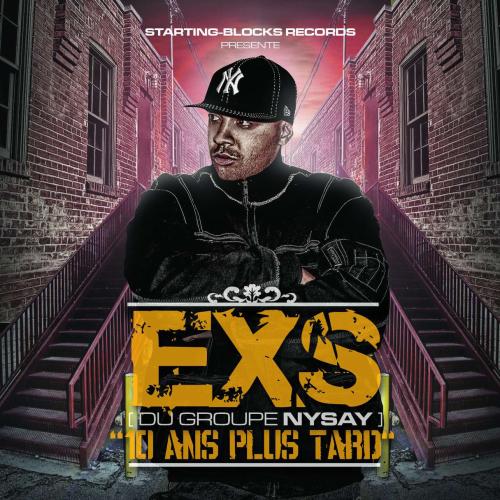EXS - 10 ANS PLUS TARD