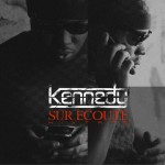 POCHETTE-ALBUM-KENNEDY-SUR-ECOUTE