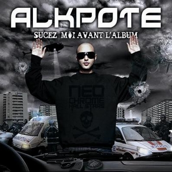 Al K-Pote - SUCEZ MOI AVANT L ALBUM