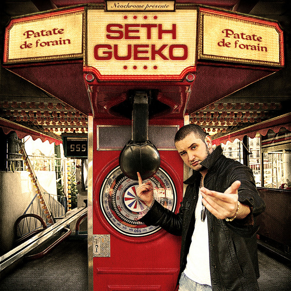 Seth Gueko - PATATE DE FORAIN