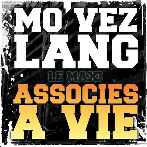 Movez Lang - MAXI ASSOCIES A VIE 