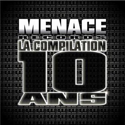 MENACE RECORDS - ANNIVERSAIRE 1998-2008 