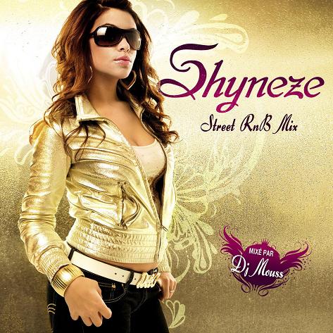 Shyneze - STREET RNB MIX