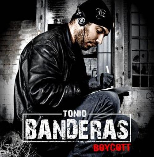 Tonio Banderas - BOYCOTT