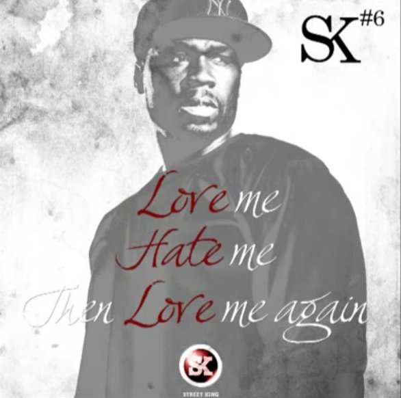 50 cent love hate love