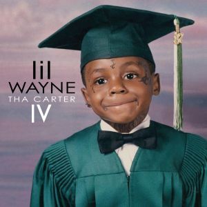 Lil' Wayne Tha Carter IV