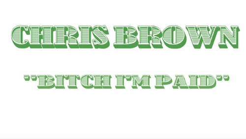 chris_brown-bitch_im_paid-