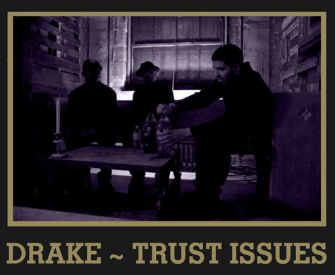 drake-trust-issues