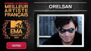 Orelsan et Sexion d'Assaut nommés aux MTV EMA 2012