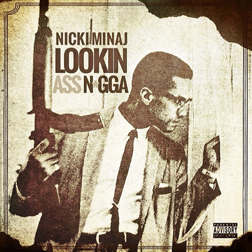 nicki_minaj-lookin_ass_nigga-cover