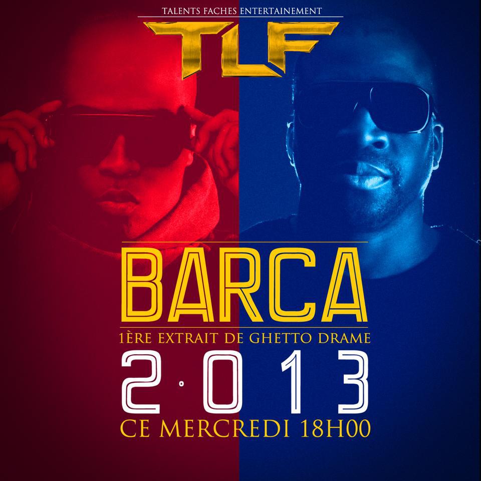 Après A.C Milan de Booba, TLF annonce "Barca" mercredi